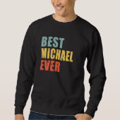 Michael Best Ever Michael スウェットシャツ (正面)