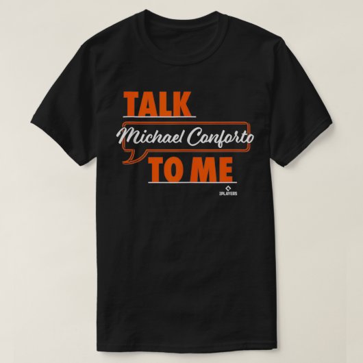 Michael Confortoと話す Tシャツ (デザイン正面)