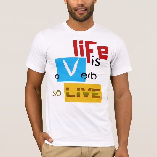 Michael Crozzの「人生は動詞だ Tシャツ (正面)