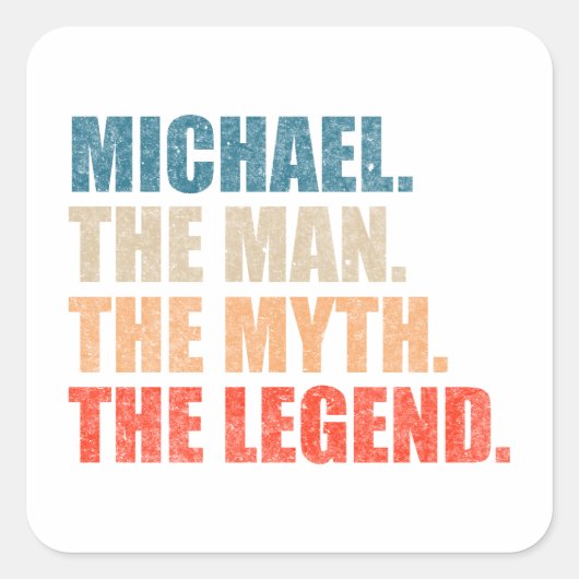 Michael The Man The Myth The Legend スクエアシール (正面)