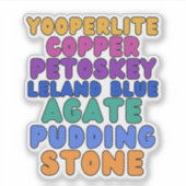 Michigan Rockhound Custom-Cut Vinyl Sticker  シール (正面)