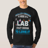 Microbiologist Biochemist Pharmaceut Work Lab Qual Tシャツ (正面)