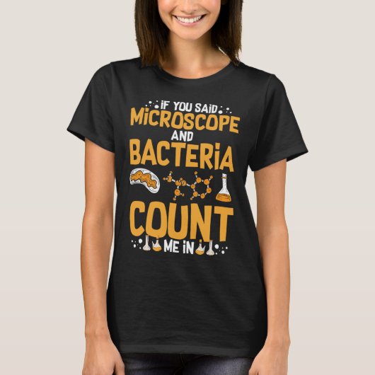 Microscope Microbiology Laboratory Biology Science Tシャツ (正面)