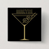 Mid Century Modern Gold 2 Olive Martini 缶バッジ (正面)