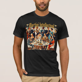 Mid Century Modern The Martini Intellectuals  Tシャツ