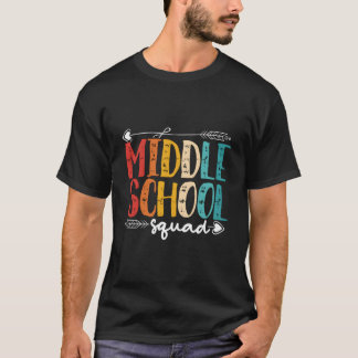 Middle School Squad Middle School Student Tシャツ