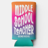 Middle School Teacher Colorful Ombre スリム缶クーラー (裏面)