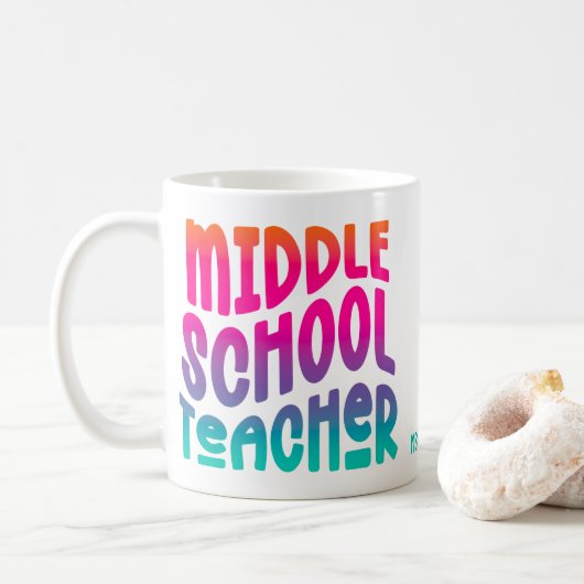 Middle School Teacher Colorful Ombre Text コーヒーマグカップ (ドーナツ)