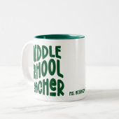 Middle School Teacher Green Typography Design  ツートーンマグカップ (正面左)