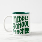 Middle School Teacher Green Typography Design  ツートーンマグカップ (左)