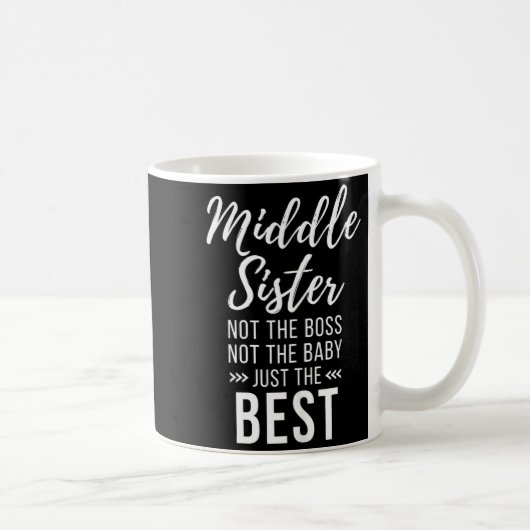 Middle Sister Crazy Funny Sister Quotes Matching S コーヒーマグカップ (右)