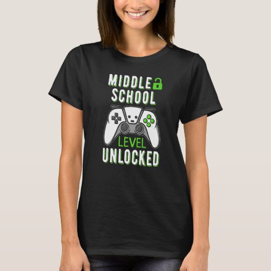 MiddleSchool Level Unlocked VideoGame Gamer Backto Tシャツ (正面)