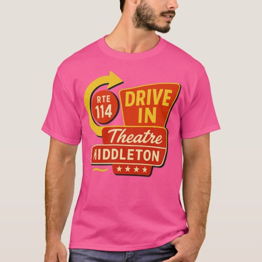 Middleton Rt 114 Drive-In Middleton, MA Retro Driv Tシャツ (正面)
