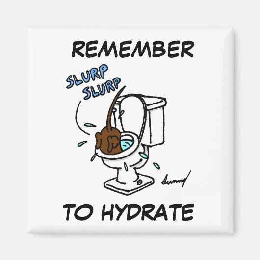 Midge "Remember to Hydrate"マグネット マグネット (正面)