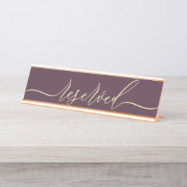 Midnight Fig & Champagne Script Table Reserved デスクネームプレート