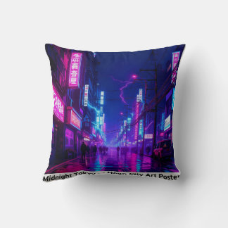 Midnight Tokyo — Neon Cyberpunk Throw Pillow クッション