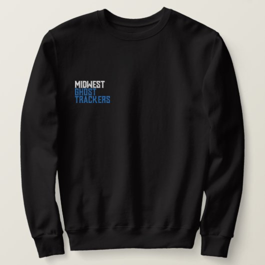 Midwest Ghost Trackers Sweatshirt スウェットシャツ (デザイン正面)