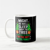 Might As Well Sleep Under The Tree Shirt Christmas コーヒーマグカップ (左)