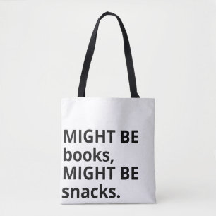 Might Be Books, Might Be Snacks トートバッグ、スナック好き トートバッグ