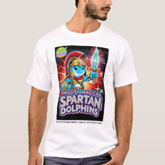 Mighty Magical Spartan Dolphins T-Shirt Tシャツ