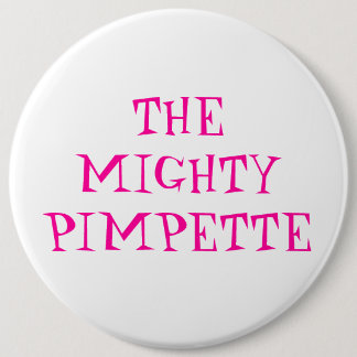 MIGHTYPIMPETTE 缶バッジ