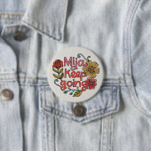 Mija Keep Going | ラティーナの励ましステッカー 缶バッジ (インサイチュ)