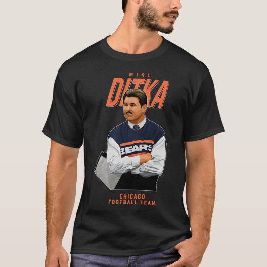 Mike Ditka 89 Chicago Footballeam friends Tシャツ (正面)