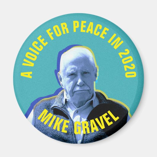 Mike Gravel: A Voice for Peace in 2020 マグネット (正面)