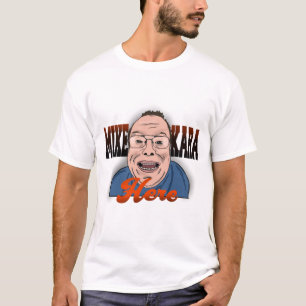 Mike Kara Here Tシャツ