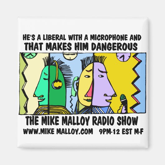 MIKE MALLOY RADIO SHOW MAGNETS マグネット (正面)