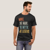 Mike、Man Myth Legend、Name おもしろい Mike最高の Mike Tシャツ (正面フル)