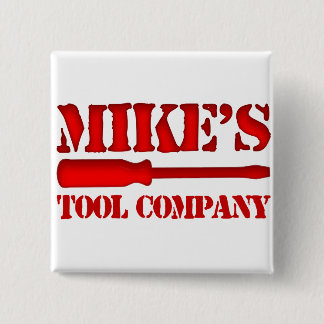 Mike's Tool Companyの 缶バッジ