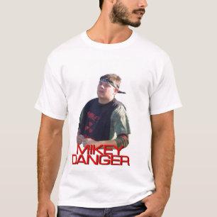Mikeyの危険のオリジナルのワイシャツ! Tシャツ
