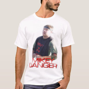 Mikeyの危険のティー Tシャツ