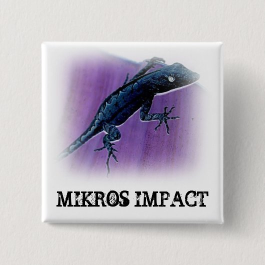 MIKROSの影響のトカゲの正方形ボタン 缶バッジ (正面)