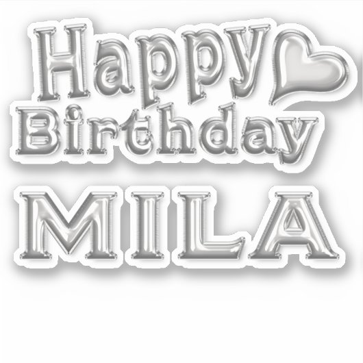 Mila Happy Birthday silver Aufkleber Sticker シール (正面)