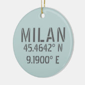 Milan Italy Latitude and Longitude セラミックオーナメント (左)