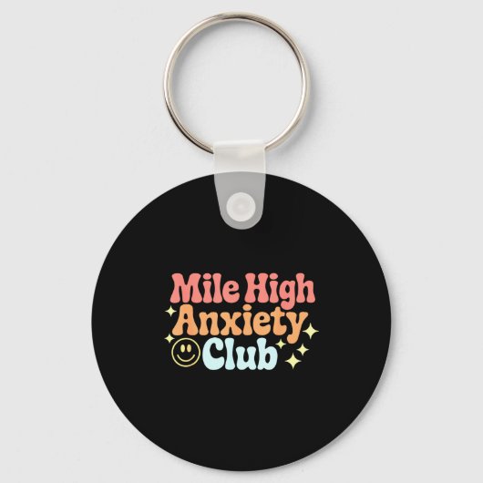 Mile High Anxiety Club Funny Design  キーホルダー (正面)