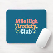 Mile High Anxiety Club Funny Design  マウスパッド (マウス)