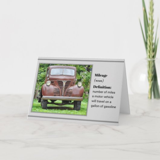 Mileage and an Old Truck - Birthday Card カード (正面)