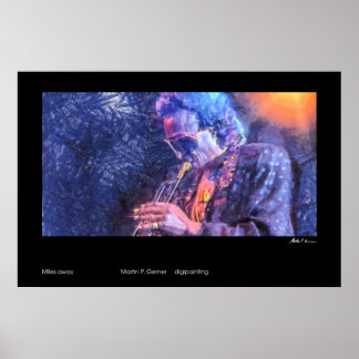 Miles away (Miles Davis painting) ポスター