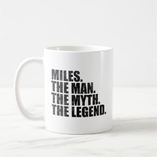Miles name, Miles The Man The Myth The Legend コーヒーマグカップ