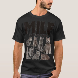 MILFマンIラブ猫科の動物シャルトレックス猫好き Tシャツ