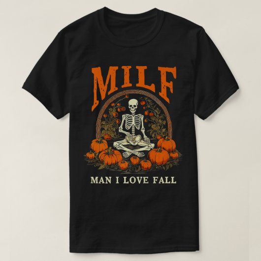 MILFマンIラブ秋おもしろいスケルトンパンプキンハロー Tシャツ (デザイン正面)