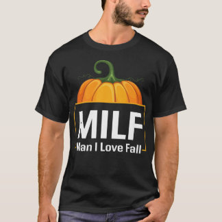 MILFマンIラブ秋パンプキン秋おもしろいシーズンQ Tシャツ