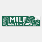 MILF FUNGI 面白い かわいい キノコ 採集 自然 バンパーステッカー (正面)