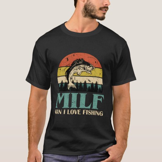 Milf- I Love魚釣り魚釣りフィッシャアングラー Tシャツ (正面)