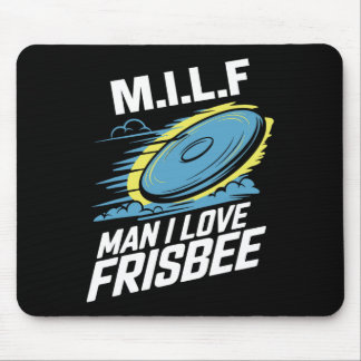 Milf Man I Love Frisbee Ultimate Frisbee Disc Golf マウスパッド