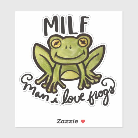 MILF Man I love frogsの不機嫌なユーモアおもしろい。 シール (シート)