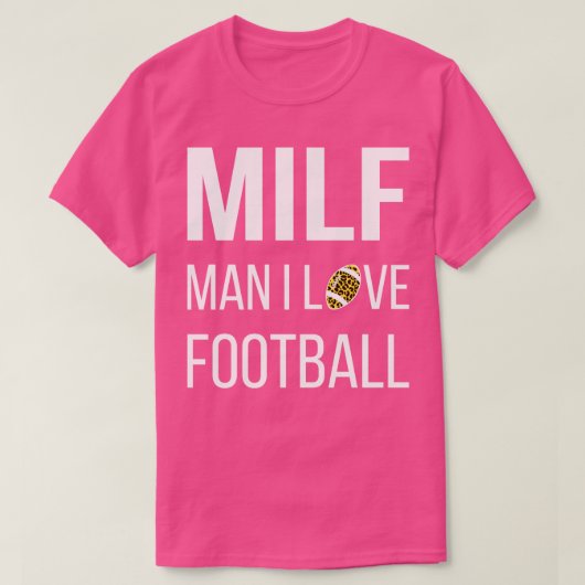 MILF Man I Love III Tシャツ (デザイン正面)